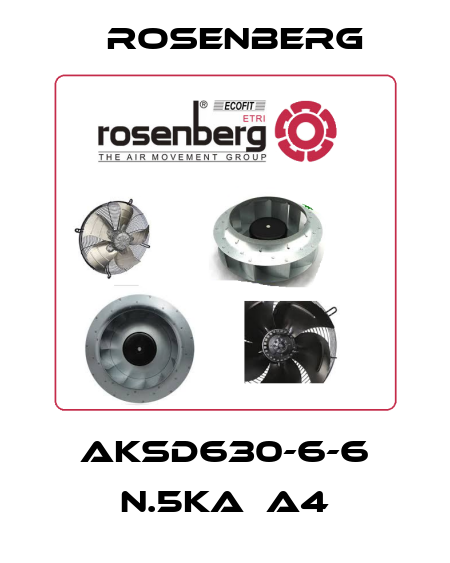 AKSD630-6-6 N.5KA  A4 Rosenberg
