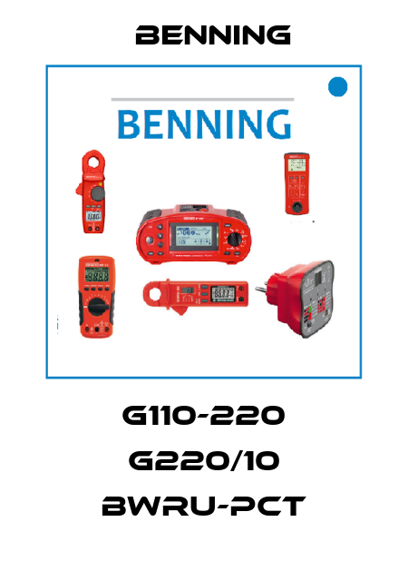 G110-220 G220/10 BWru-PCT Benning