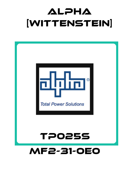 TP025S  MF2-31-0E0  Alpha [Wittenstein]