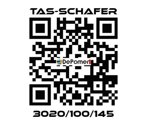3020/100/145 TAS-SCHAFER