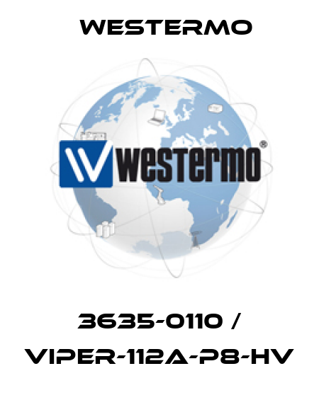 3635-0110 / Viper-112A-P8-HV Westermo
