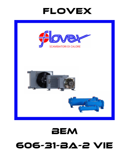 BEM 606-31-BA-2 VIE Flovex