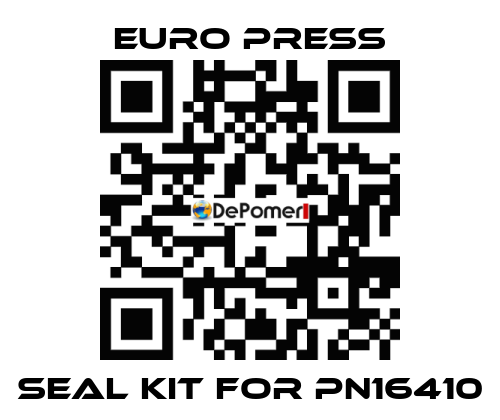 seal kit for pn16410 Euro Press