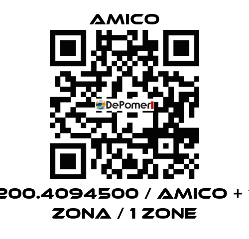 200.4094500 / AMICO + 1 ZONA / 1 ZONE AMICO