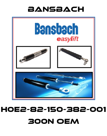 H0E2-82-150-382-001 300N OEM Bansbach