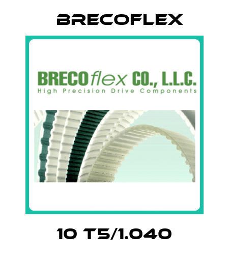 10 T5/1.040 Brecoflex