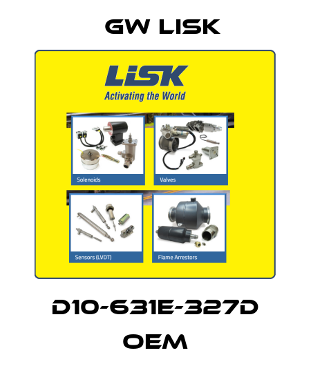 D10-631E-327D OEM Gw Lisk