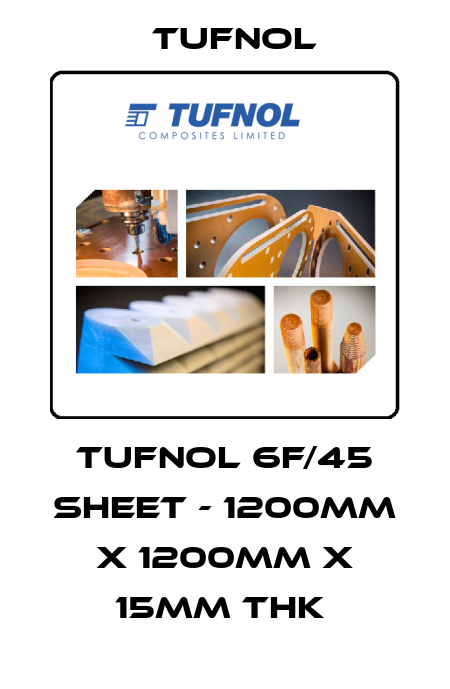 Tufnol 6F/45 Sheet - 1200mm x 1200mm x 15mm Thk  Tufnol