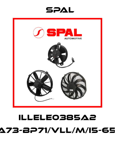 ILLELE0385A2 (VA73-BP71/VLL/M/I5-65A) SPAL