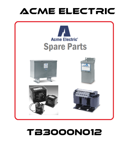 TB3000N012 Acme Electric