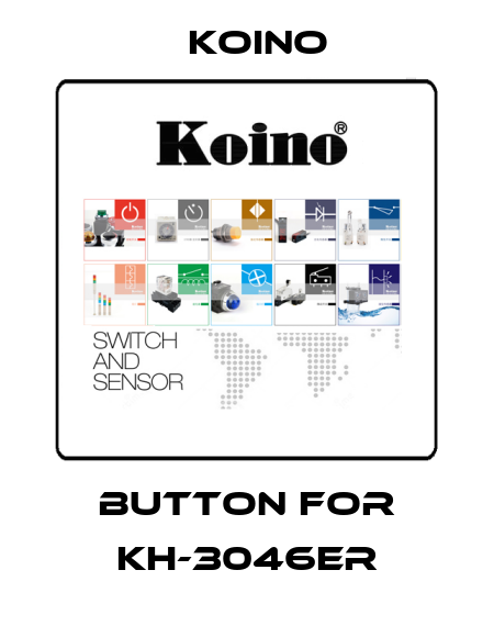 button for KH-3046ER Koino