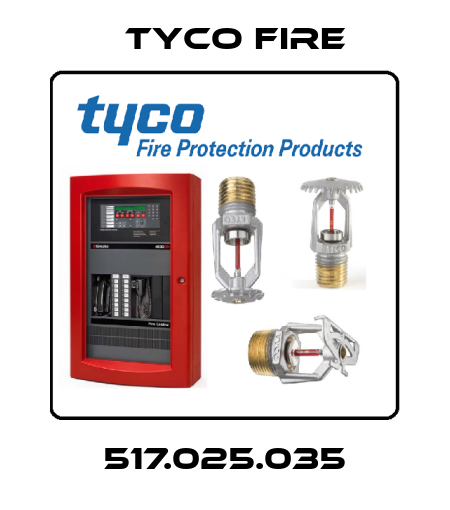 517.025.035 Tyco Fire