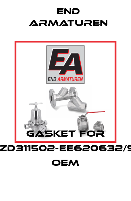 gasket for 	ZD311502-EE620632/SI OEM End Armaturen