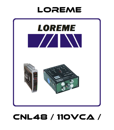 CNL48 / 110VCA / Loreme