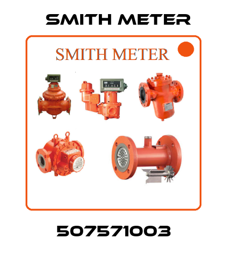 507571003 Smith Meter