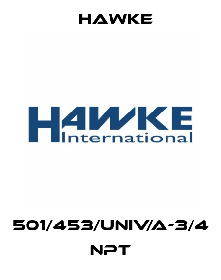 501/453/UNIV/A-3/4 NPT Hawke