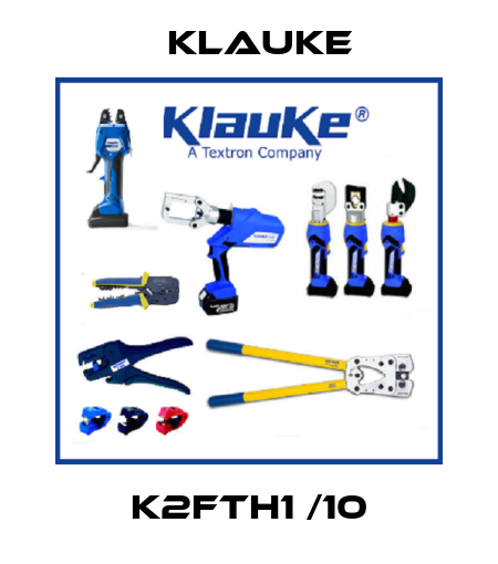 K2FTH1 /10 Klauke