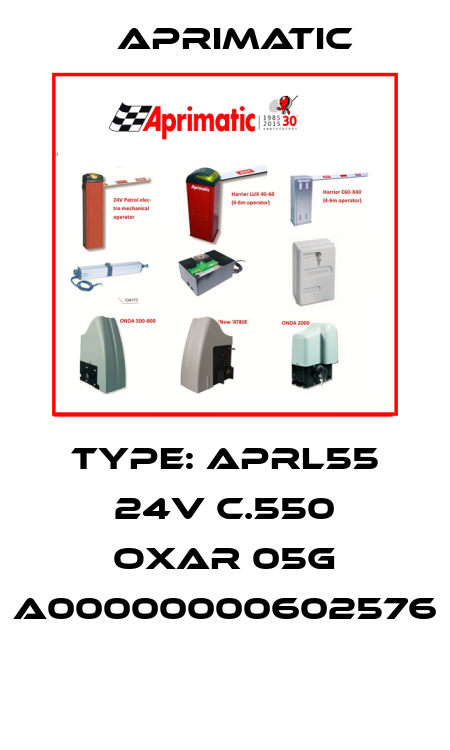 Type: APRl55 24V C.550 Oxar 05G A00000000602576  Aprimatic