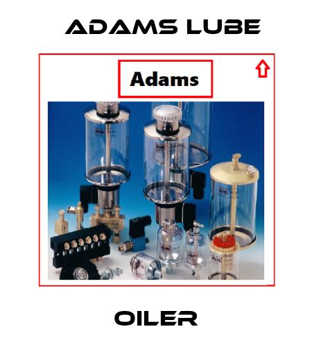 oiler Adams Lube