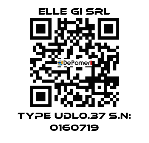 Type UDL0.37 S.N: 0160719 ELLE GI SRL
