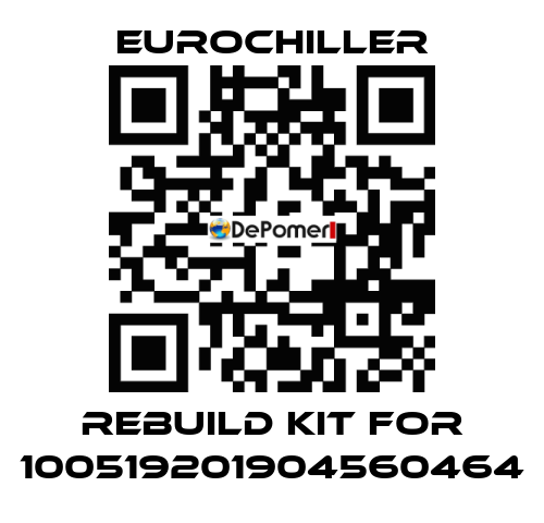 rebuild kit for 100519201904560464 EUROCHILLER