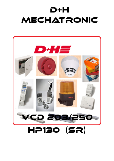 VCD 203/250 HP130  (SR) D+H Mechatronic