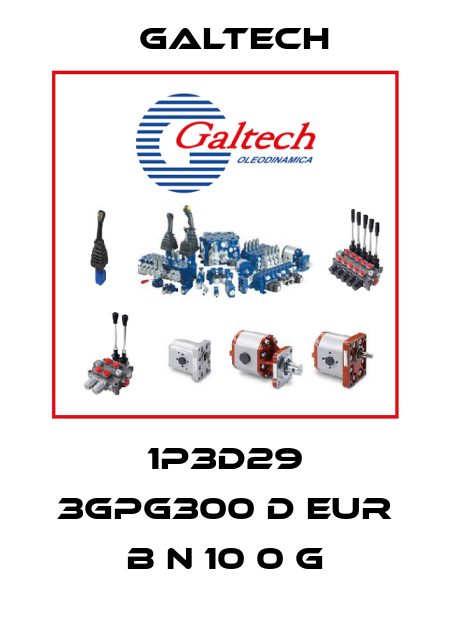 1P3D29 3GPG300 D EUR B N 10 0 G Galtech