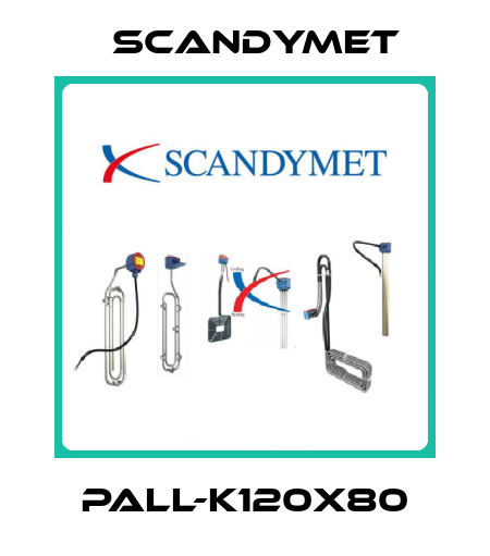 PALL-K120X80 SCANDYMET