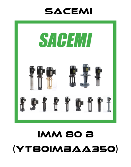 IMM 80 B (YT80IMBAA350) Sacemi