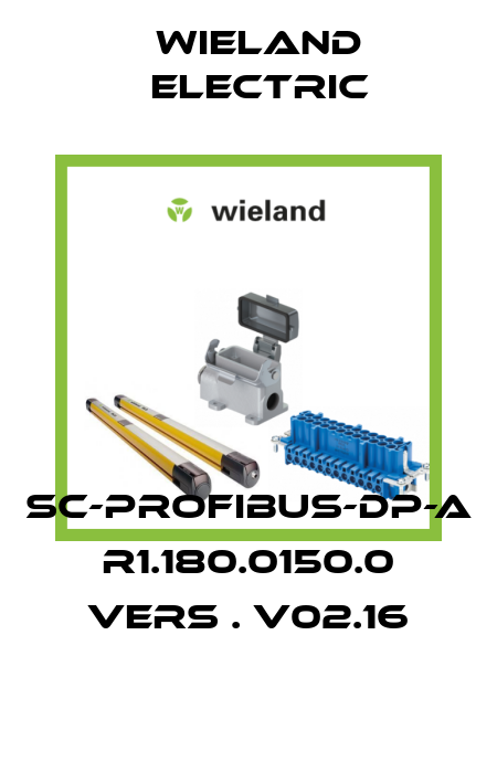 SC-PROFIBUS-DP-A R1.180.0150.0 VERS . V02.16 Wieland Electric