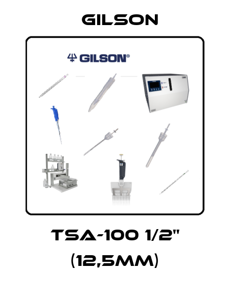 TSA-100 1/2" (12,5mm) Gilson