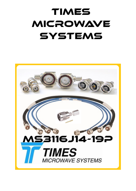 MS3116J14-19P Times Microwave Systems