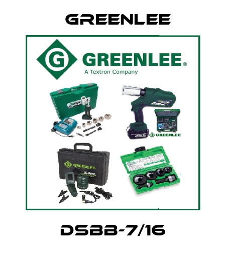 DSBB-7/16 Greenlee