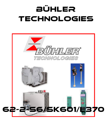62-2-S6/SK601/L370 Bühler Technologies