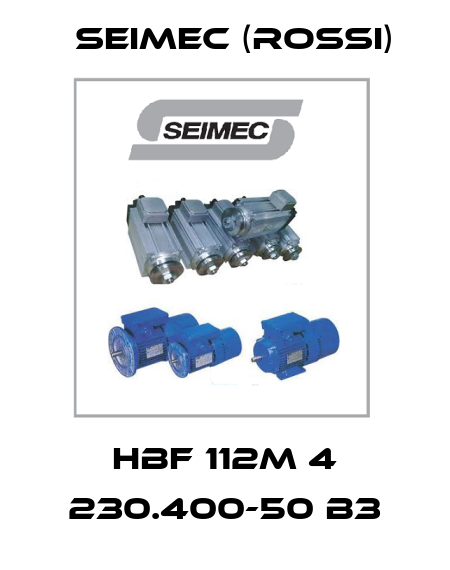 HBF 112M 4 230.400-50 B3 Seimec (Rossi)