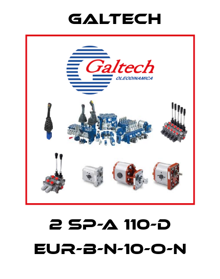 2 SP-A 110-D EUR-B-N-10-O-N Galtech