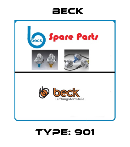 Type: 901 Beck