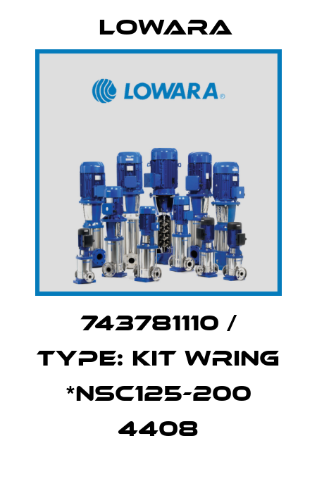 743781110 / Type: KIT WRING *NSC125-200 4408 Lowara
