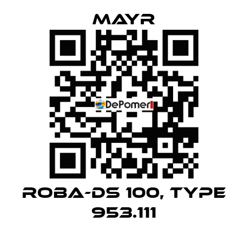 ROBA-DS 100, Type 953.111 Mayr