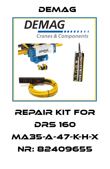Repair kit for DRS 160 MA35-A-47-K-H-X NR: 82409655 Demag