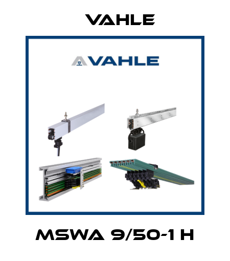 MSWA 9/50-1 H Vahle