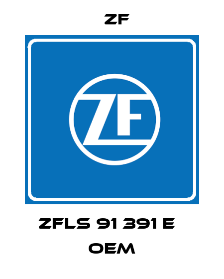 ZFLS 91 391 E   oem Zf