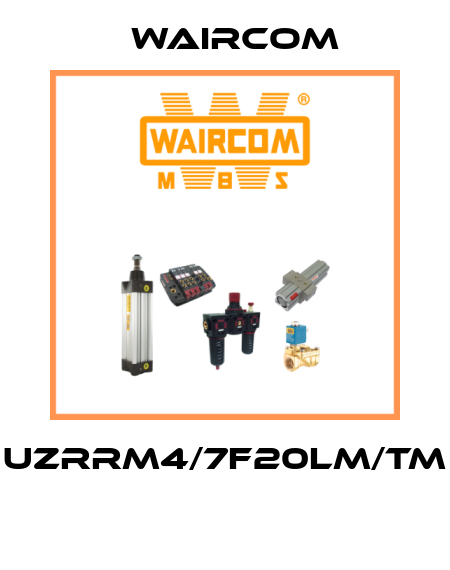 UZRRM4/7F20LM/TM  Waircom