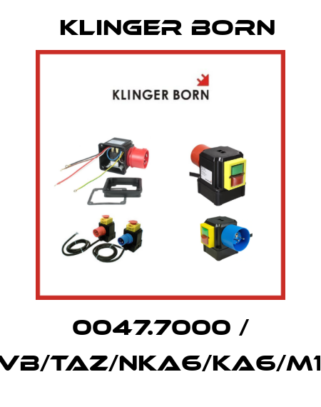 0047.7000 / K700/VB/TAZ/NKA6/KA6/M10A/KL Klinger Born
