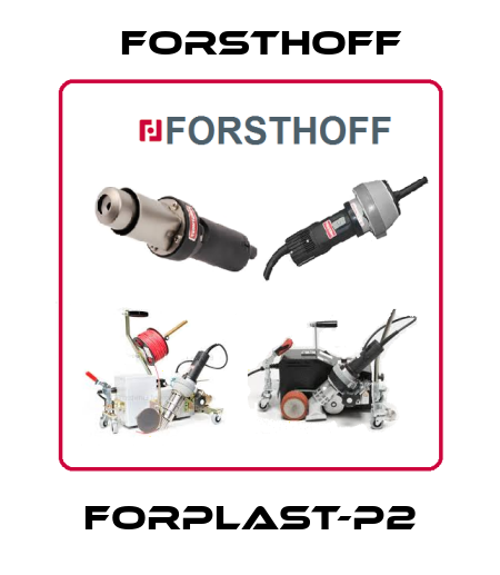 FORPLAST-P2 Forsthoff