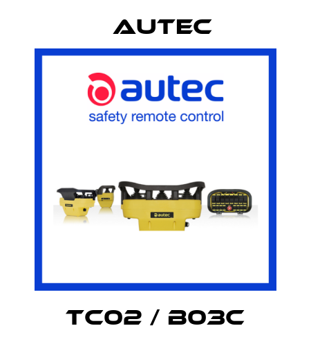 TC02 / B03C Autec