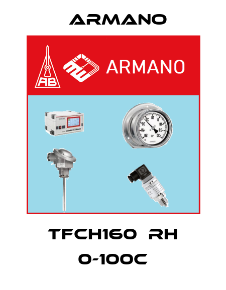 TFCh160  Rh 0-100C ARMANO