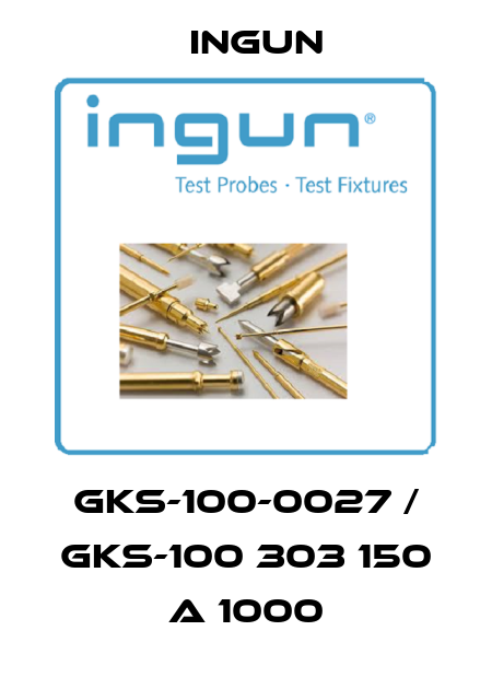 GKS-100-0027 / GKS-100 303 150 A 1000 Ingun