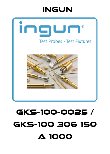 GKS-100-0025 / GKS-100 306 150 A 1000 Ingun