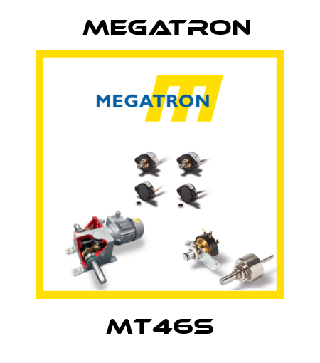 MT46S Megatron